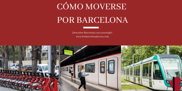 Cómo moverse por Barcelona