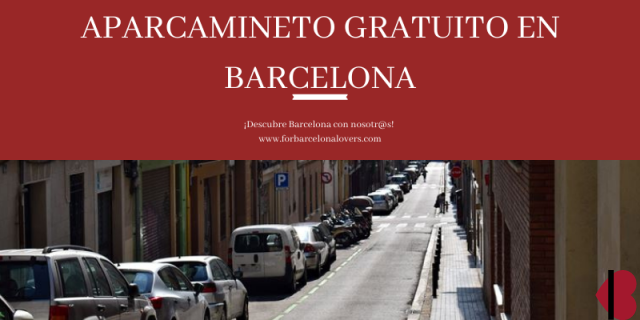 Aparcamientos gratuitos en Barcelona